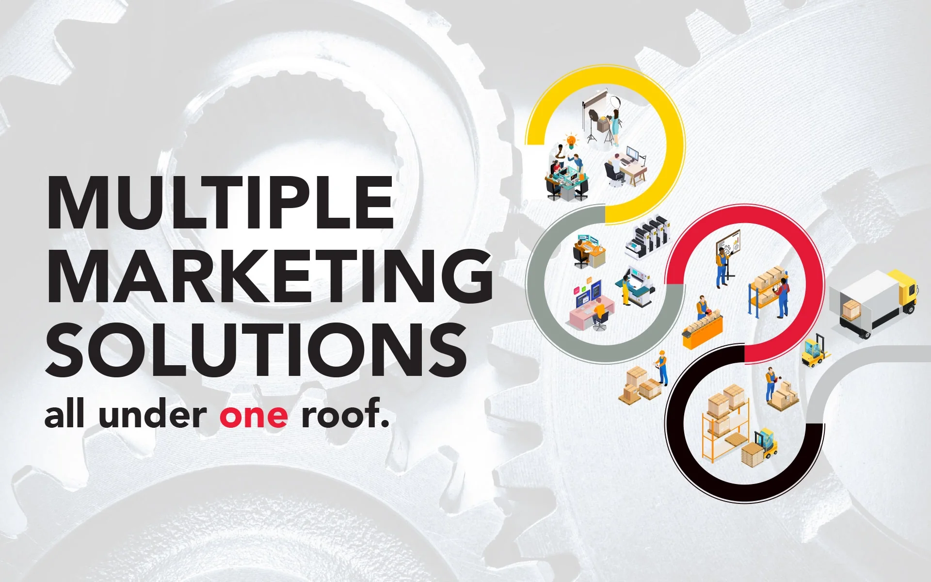 Multiple marketing solutions all under one roof