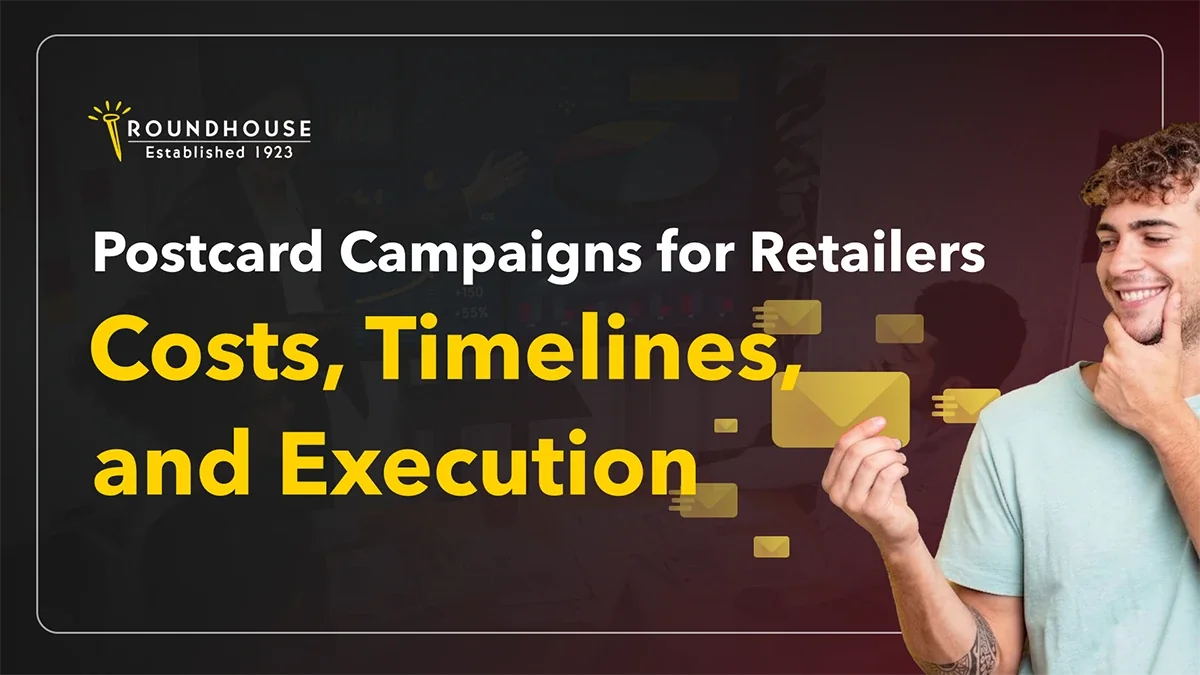 Postcard Campaigns for Retailers – blog header by Roundhouse Partners