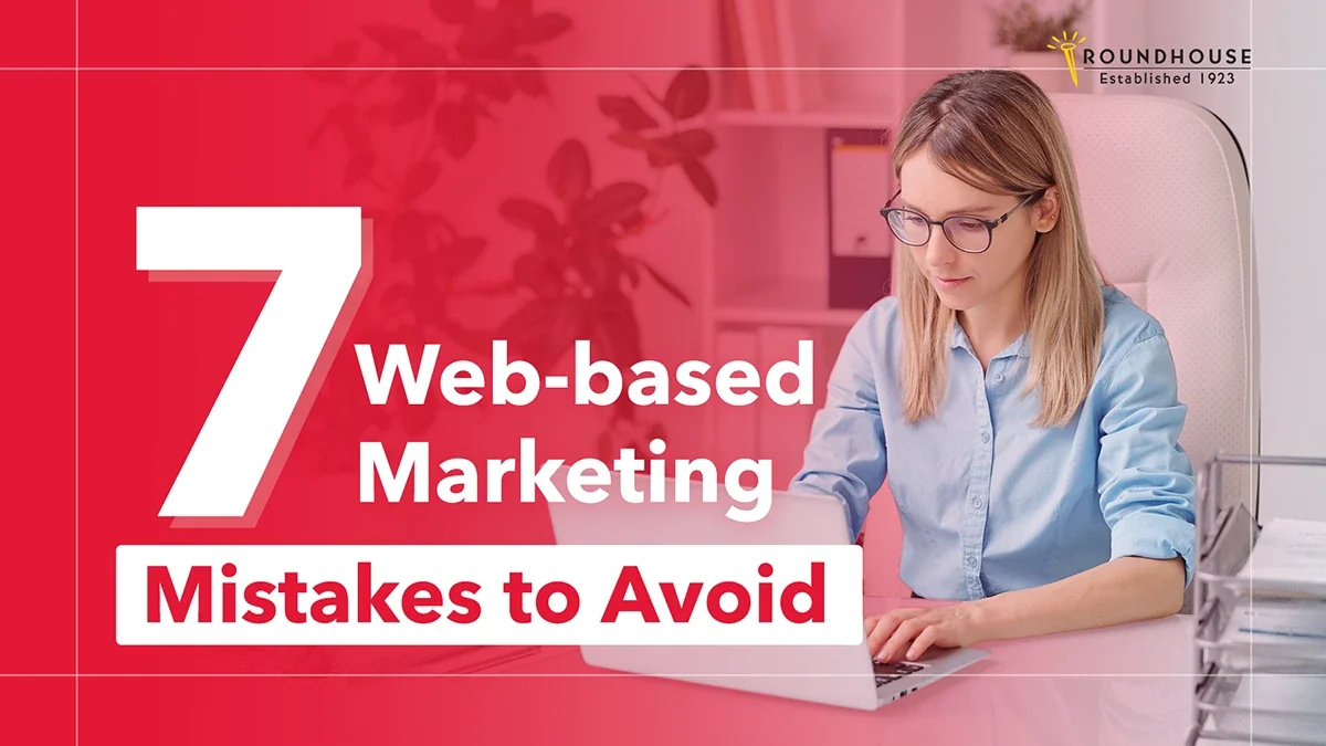 Don’t let common web-based marketing mistakes drain your budget. Learn these 7 errors to avoid and discover strategies that drive real results.